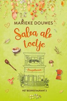 Salsa als toetje -  Marieke Douwes (ISBN: 9789020559064)