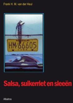 Salsa, Suikerriet En Sleeen - Frank Heul