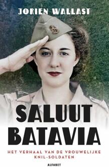 Saluut Batavia -  Jorien Wallast (ISBN: 9789021342870)