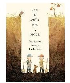 Sam and Dave Dig a Hole