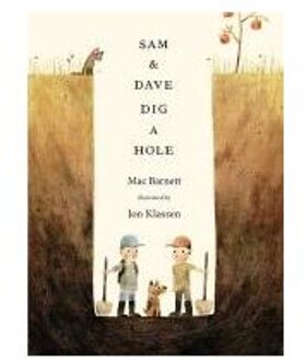 Sam and Dave Dig a Hole