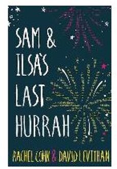 Sam and Ilsa's Last Hurrah