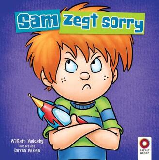 Sam zegt sorry - Boek William Mulcahy (9461181868)