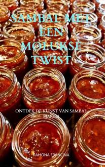 Sambal Met Een Molukse Twist - Ramona Francina