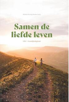 Samen de liefde leven -  Diverse Auteurs, Willeke Herwig-Donker (ISBN: 9789088973949)