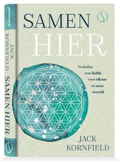 Samen hier -  Jack Kornfield (ISBN: 9789493394476)