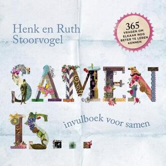 Samen is... - Boek Henk Stoorvogel (9029726563)