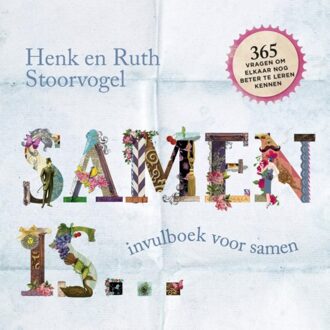 Samen is... - Boek Henk Stoorvogel (9029726563)