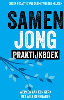 Samen Jong Praktijkboek -  Sabine van der Heijden (ISBN: 9789043543552)