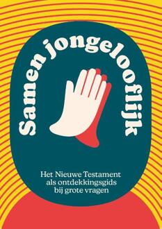 Samen jongelooflijk -  Bart Willemen (ISBN: 9789089123367)