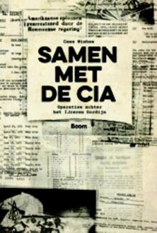 Samen met de CIA - Boek Cees Wiebes (9089537589)