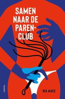 Samen naar de parenclub -  Ria Maes (ISBN: 9789057209239)