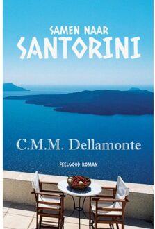 Samen Naar Santorini - C.M.M. Dellamonte