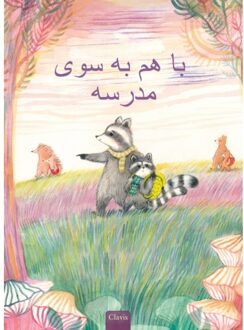 Samen Naar School (Pod Farsi Editie) - Annemie Vandaele