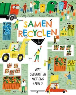 Samen recyclen -  Klas Fahlén, Polly Faber (ISBN: 9789464395440)