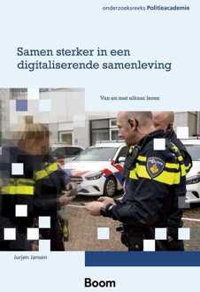 Samen sterker in een digitaliserende samenleving -  Jurjen Jansen (ISBN: 9789047302476)