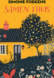 Samen thuis -  Simone Foekens (ISBN: 9789020557725)