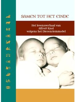 Samen Tot Het Einde - Levensverhalen