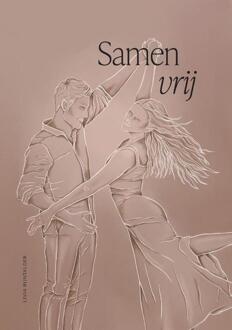 Samen vrij -  Livia Rijntalder (ISBN: 9789465111520)