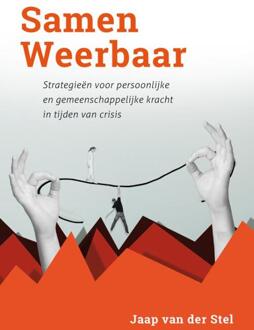 Samen weerbaar -  Jaap van der Stel (ISBN: 9789085604099)