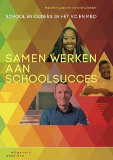 Samen werken aan schoolsucces - Boek Mariëtte Lusse (9046904288)