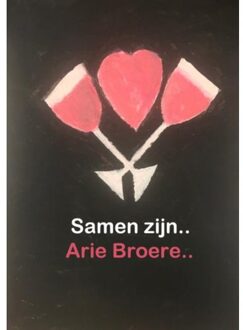 Samen Zijn.. - Arie Broere