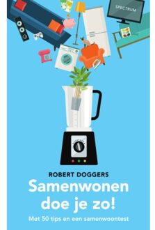 Samenwonen Doe Je Zo! - (ISBN:9789000370290)