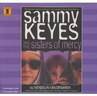 Sammy Keyes & the Sisters of Mercy - Van Draanen, Wendelin