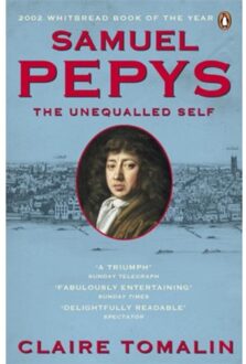 Samuel Pepys - Claire Tomalin