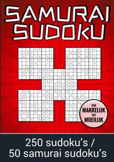 Samurai Sudoku - Van Makkelijk Tot Moeilijk - 250 Sudoku's / 50 Samurai Sudoku's - Boek Cadeau
