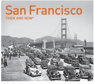 San Francisco Then and Now (R)