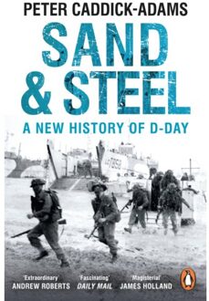 Sand And Steel - Prof. Peter Caddick-Adams