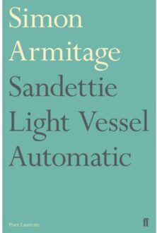 Sandettie Light Vessel Automatic - Simon Armitage