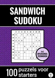 Sandwich Sudoku - 100 Puzzels voor Starters - Inclusief Oplossingstechnieken - Nr. 48 -  Sudoku Puzzelboeken (ISBN: 9789464809732)