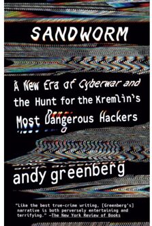 Sandworm - Andy Greenberg