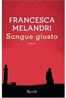 Sangue giusto - Boek Francesca Melandri (8817092150)
