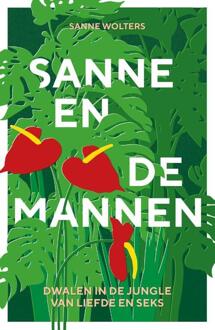 Sanne en de mannen -  Sanne Wolters (ISBN: 9789083332420)