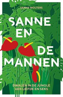 Sanne en de mannen -  Sanne Wolters (ISBN: 9789083332468)
