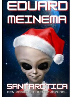 Santarctica 1 - Eduard Meinema