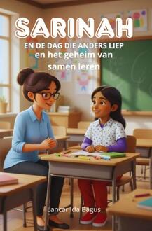 Sarinah en de dag die anders liep -  Lancar Ida-Bagus (ISBN: 9789403858647)
