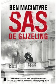 Sas: De Gijzeling - Ben Macintyre