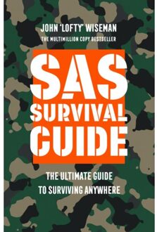 Sas Survival Guide - John ‘Lofty’ Wiseman