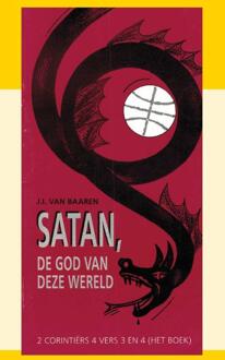 Satan, De God Van Deze Wereld - J.I. van Baaren