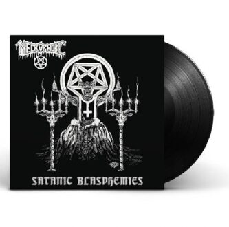 Satanic Blasphemies (Re-Issue 2022) - Necrophobic