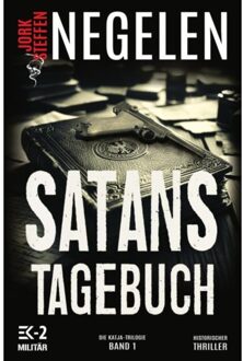 Satans Tagebuch - Historischer Weltkriegs-Thriller - Jork Steffen Negelen