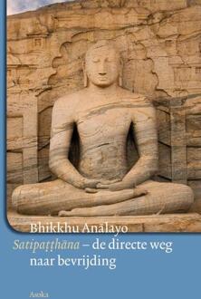 Satipatthana - Boek Bhikkhu Analayo (9056702459)