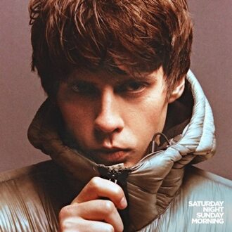 Saturday Night, Sunday Morning - Jake Bugg