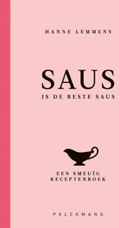 Saus is de beste saus -  Hanne Lemmens (ISBN: 9789463378086)