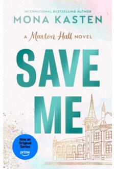 Save Me - Maxton Hall Series - Mona Kasten
