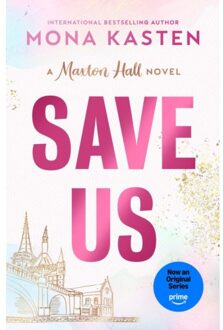 Save Us - Maxton Hall Series - Mona Kasten